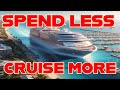 How to SAVE on Cruising So You Can Do it MORE