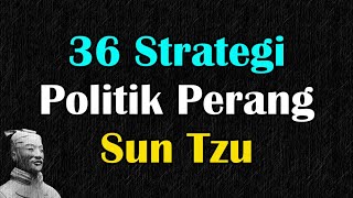 Strategi Politik Perang Sun Tzu