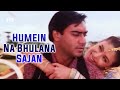 Celeb Birthday - Ajay Devgn | Hume Na Bhulana Sajan Song | Hogi Pyaar Ki Jeet(1999) | Neha Bajpai