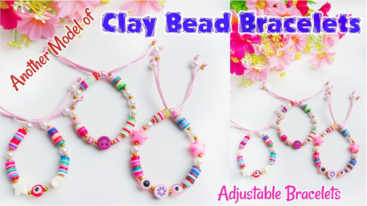Another Model Of Clay Bead Bracelets Youtube