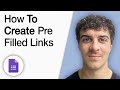 How to Create Pre Filled Links for Google Forms [2025 Full Guide]