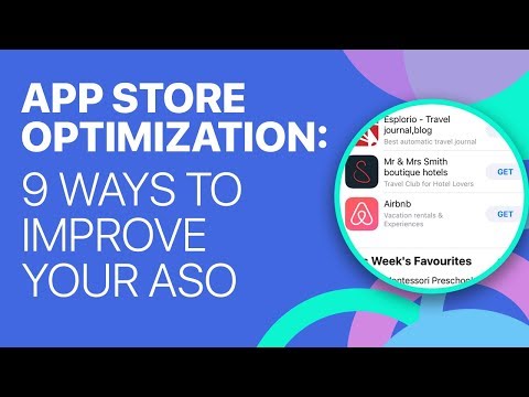 App Store Optimization: 9 Ways to Improve Your ASO