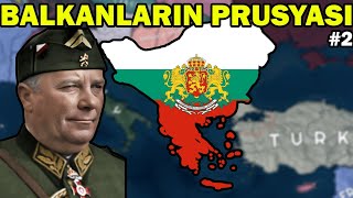 BALKANLARIN PRUSYASI | Hearts of Iron 4 - Vanilla Bulgaristan #2