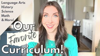 Our FAVORITE Homeschool Curriculum! Language Arts, Math, History, Science, Handwriting and More!