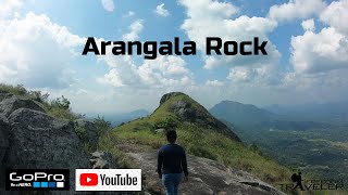 අරංගල | Arangala Rock | Travel Vlog 7 | Freedom Traveler