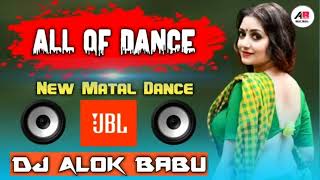 2022 special matal dance dj Tanmoy babu 🔥 and Dj Alok babu