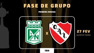 ATLÉTICO NACIONAL X INDEPENDIENTE | LIBERTADORES  | AMIGOS DO SOCIETY - Fase de grupos