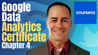 Google Data Analytics Certification: Chapter 4 - Process Data From Dirty to Clean