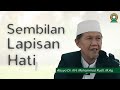 Sembilan Lapisan Hati - Abuya Dr. KH. Mohammad Rusfi, M.Ag