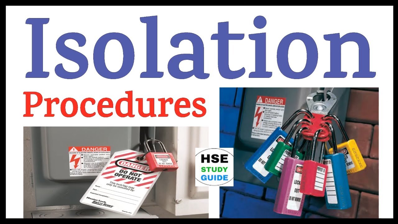 Isolation Procedure || LOTO Safety || LOTO Procedures || Lock Out Tag ...