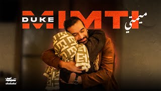 DUKE - Mimti ( Music )