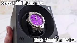 SwissKubik Masterbox Black Aluminum Single Watch Winder SK01.AE001 Review