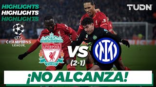 Highlights | Liverpool 0(2)-(1)1 Inter | UEFA Champions League 2022 - 8vos vuelta | TUDN