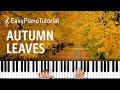 Autumn Leaves - Piano Tutorial + Free Sheet Music