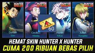 GUARANTEED TO GET THE HUNTER X HUNTER SKIN FREE TO CHOOSE! ONLY 200 THOUSAND THE MOST ECONOMICAL