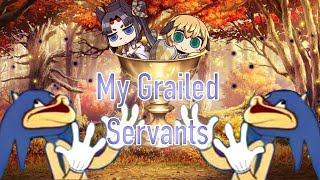 My Grailed Servants and Why