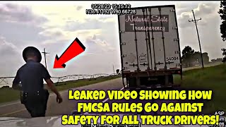 Leaked Video Showing How FMCSA Rules Go Against Safety For All Truck Drivers In America!