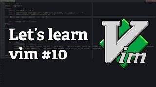 Screencast #30: Let's learn vim #10 - Change the Color Scheme