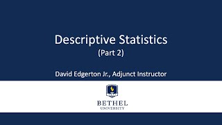 Descriptive Statistics (part 2)