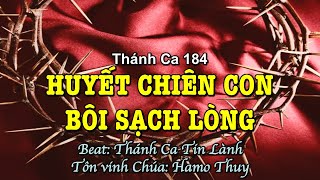 184 Huyết Chiên Con Bôi Sạch Lòng - Hamo Thuy