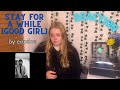 ericdoa - stay for a while (good girl) REACTION!