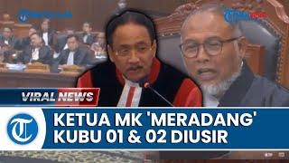 Sidang 'MEMANAS', Ketua MK Suhartoyo Usir Kuasa Hukum 01 dan 02 yang Saling Terlibat Cek Cok