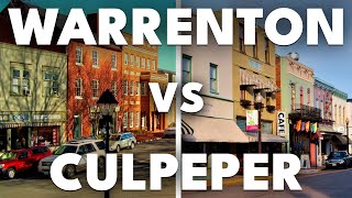 Culpeper vs Warrenton: Which Northern Virginia Town is Best ??