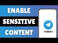 ENABLE Sensitive Content On Telegram 2024 (iOS & Android)