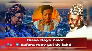 Cheikh Zakir BAYE NIASS REK Laye buégué