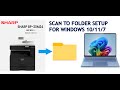 How to setup Sharp Scan to  Folder /How To Create Scan Network Folder sharp machine to pc/Laptops