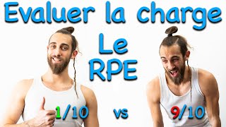 Evaluer la charge d'entraînement : Le RPE (partie 1)