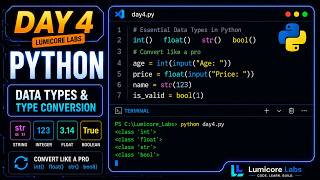 Python Data Types & Type Conversion Explained (Lumicore Labs - Day 4)