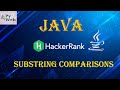 16. Java Substring Comparisons | Java | HackerRank Solutions