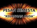 PESAN SEMESTA - KEUANGAN  ANDA