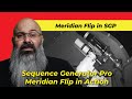 Ep 034 - Meridian Flip in Sequence Generator Pro