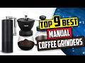 Best Manual Coffee Grinders | Top 9 Reviews [Buying Guide 2024]