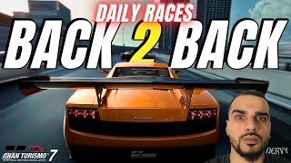 🔴LIVE : Back 2 Back Daily Races: Gran Turismo 7 Simulator Racing  | PS5