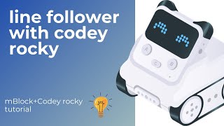 Line follower with Codey Rocky.