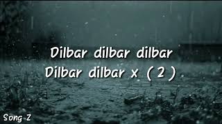 Dilbar lyrics   Satyamev Jayate  songs z songz v720P