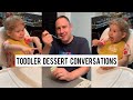 Funny Conversation with Our Toddler During Dessert: What she says to her sister at the end! 🤣