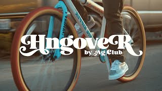 AG CLUB - HNGOVER (OFFICIAL VIDEO)