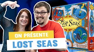 [Règles du jeu] On présente Lost Seas - Mars 2022