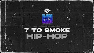 HIP HOP 7 TO SMOKE | BLAME IT ON THE BOOGIE 2022