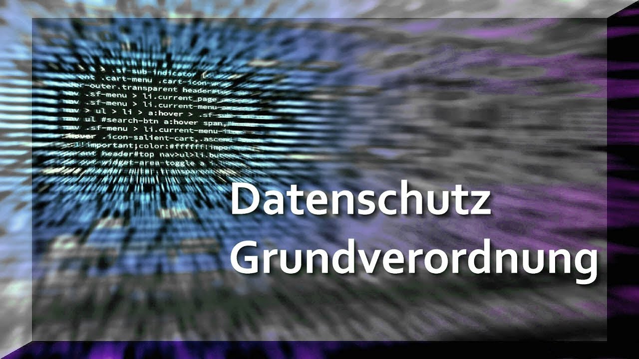 EU Datenschutz Grundverordnung - YouTube