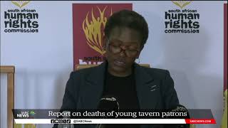 Enyobeni Tavern Tragedy | SAHRC Report into the deaths of 21 patrons