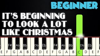 It's Beginning To Look A Lot Like Christmas | SLOW BEGINNER PIANO TUTORIAL by Betacustic