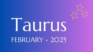 Taurus ♉️ This is the real reason for why you both seperated \u0026 their next action !! ~ February 2025