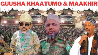 GARAAD JAAMAC AMRAY GALA DAGAALKA CEERIGABO KHAATUMO \u0026 MAAKHIR CIIDANKII UGU BADNA HUB GADIID DAGAAL