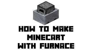 Minecraft Survival: How to Make Minecart with Furnace