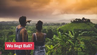 Wo liegt Bali?